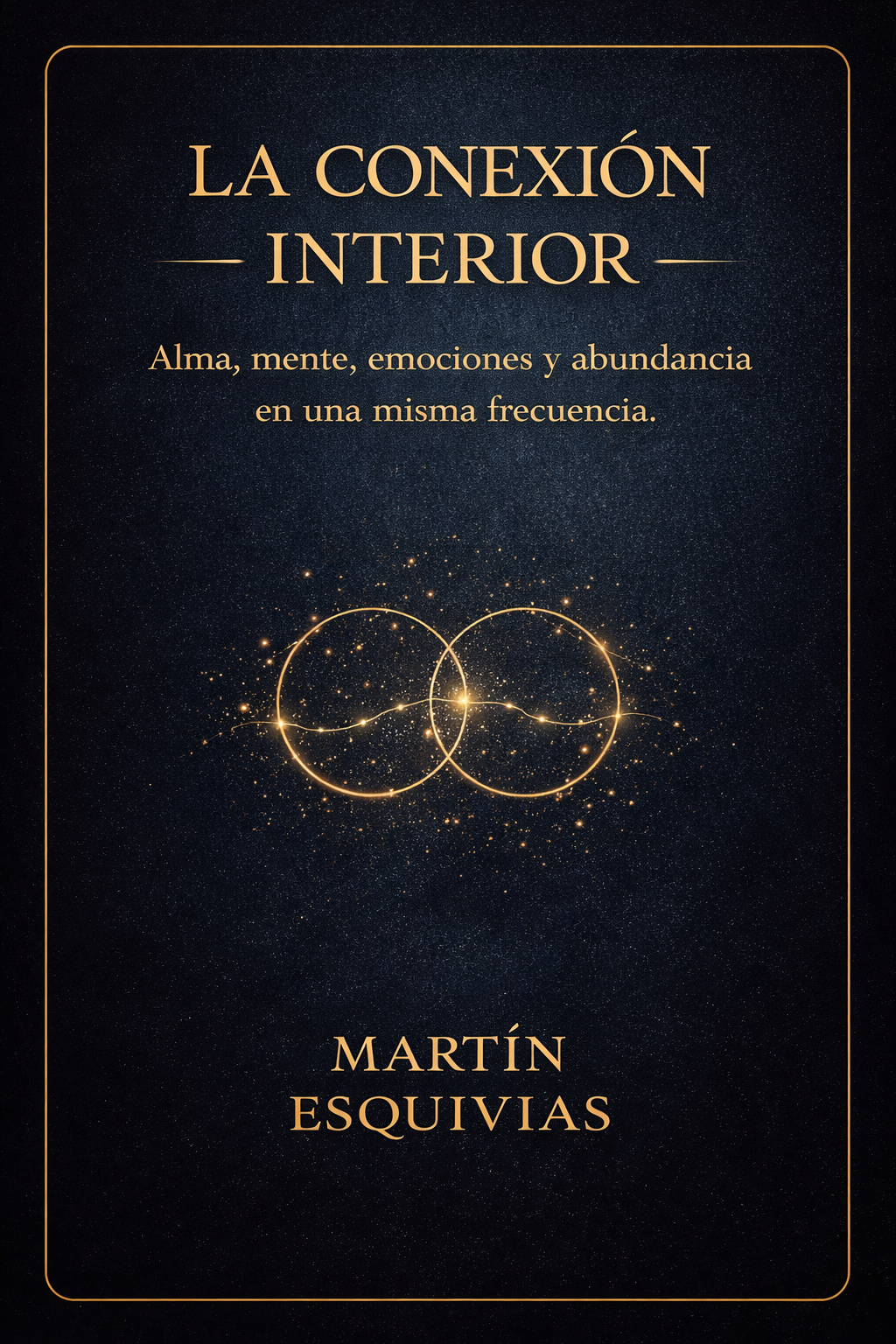 La Conexión Interior - Ebook